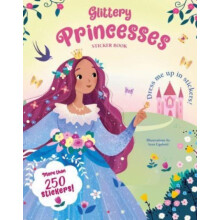 Glittery Princesses Sticker Book Paperback Book