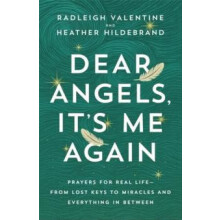 Dear Angels Its Me Again by Heather Hildebrand Paperback Book