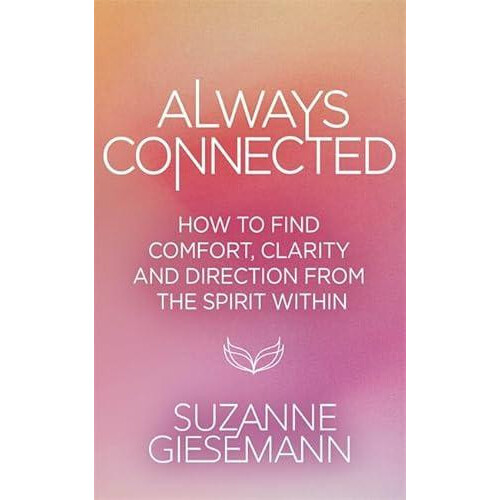 Always Connected by Suzanne Giesemann Paperback Book