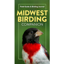 Midwest Birding Companion Field Guide Birding Journal by Stan Tekiela