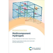 Multicomponent Hydrogels Smart Materials for Biomedical Applications H