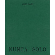 Alma Allen Nunca Solo Hardcover Book