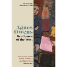 Gentlemen of the West by Agnes Owens Paperback Book