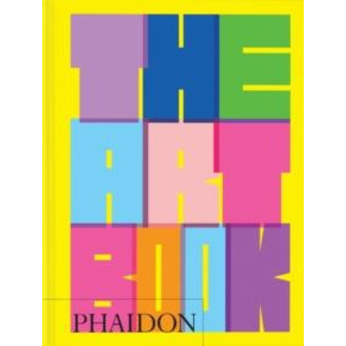 The Art Book Mini Format by Phaidon Editors Hardcover Book