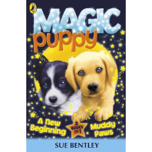 Magic Puppy A New Beginning and Muddy Paws by Sue Bentley Paperback Bo