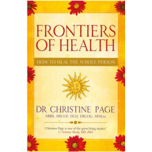 Frontiers Of Health by Dr Christine Page Paperback Book