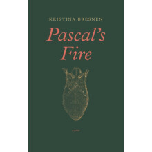 Pascals Fire by Kristina Bresnen Paperback Book