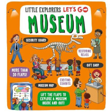 Little Explorers Lets Go Museum by Collaborate Agency Other Book