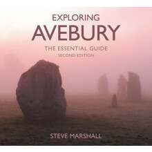 Exploring Avebury by Steve Marshall Paperback Book