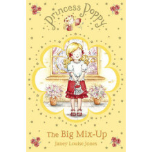 Princess Poppy The Big Mix Up by Janey Louise Jones Paperback Book