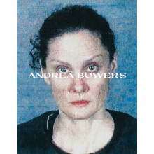Andrea Bowers Hardcover Book