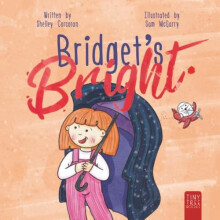 Bridgets Bright by Shelley Corcoran Paperback Book