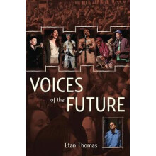 Voices of the Future by Etan Thomas Paperback Book
