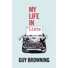 My Life in Lists by Guy Browning Hardcover Book