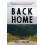 Back Home by Dan L. Walker Hardcover Book 1