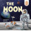 Moon The Hardcover Book 1