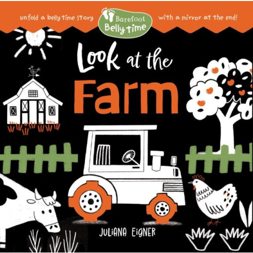 Barefoot Belly Time Look at the Farm Paperback Book