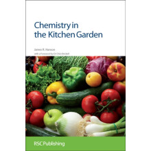Chemistry in the Kitchen Garden by James R Hanson Hardcover Book