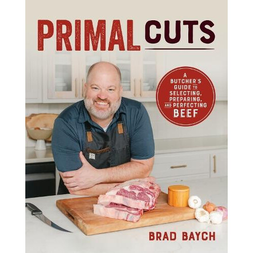 Primal Cuts by Brad Baych Paperback Book