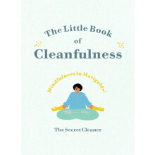 Little Book of Cleanfulness by The Secret Cleaner Hardcover Book