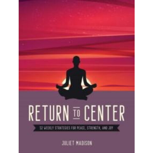 Return to Center by Juliet Madison Paperback Book