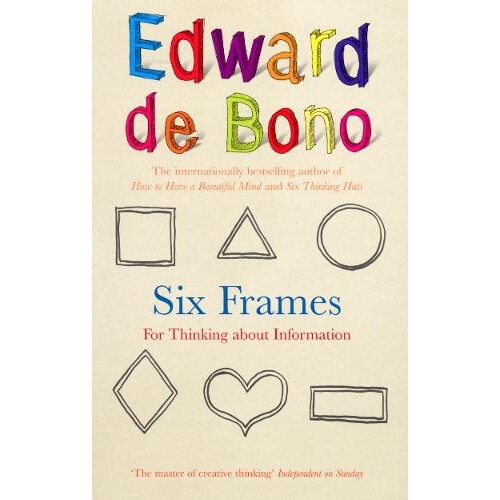 Six Frames by Edward de Bono Paperback Book