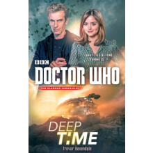 Doctor Who Deep Time by Trevor Baxendale Paperback Book