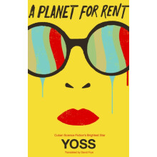 A Planet for Rent by Yoss Paperback Book