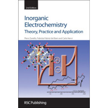 Inorganic Electrochemistry Theory Practice and Application by Piero Za