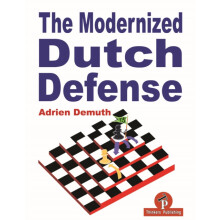 The Modernized Dutch Defense by Demuth Adrien Paperback Book