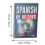 Spanish in 60 Days Language Learning Workbook - Learn Local Slang &amp; Conversation Starters with Practical Grammar Rules? 5