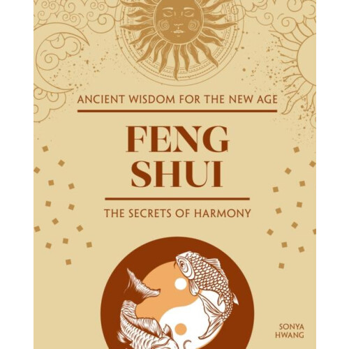 Feng Shui by Sonya Hwang Hardcover Book