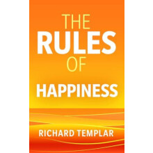 Rules of Happiness by Richard Templar Paperback Book