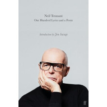 One Hundred Lyrics and a Poem by Neil Tennant Paperback Book