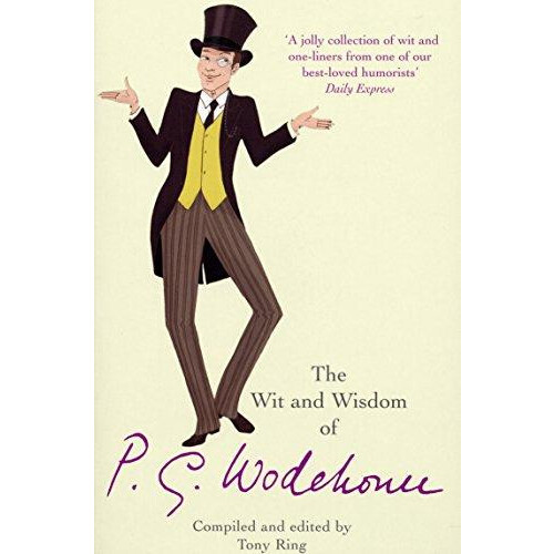 Wit Wisdom of P.G. Wodehouse by Tony Ring Paperback Book