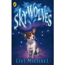 Sky Wolves by Livi Michael Paperback Book