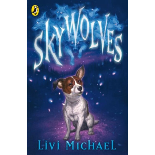 Sky Wolves by Livi Michael Paperback Book