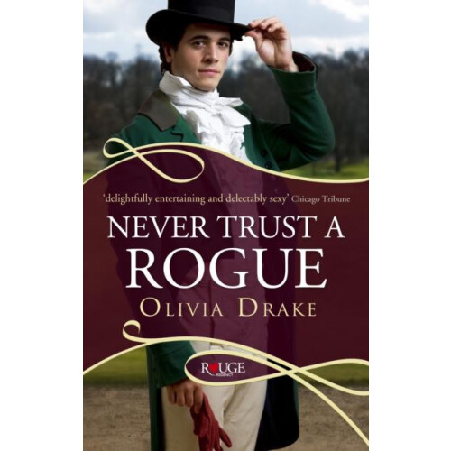 Never Trust a Rogue A Rouge Regency Romance by Olivia Drake Paperback