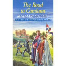 Road To Camlann by Rosemary Sutcliff Paperback Book