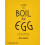How to Boil an Egg by Rose Carrarini Hardcover Book 1