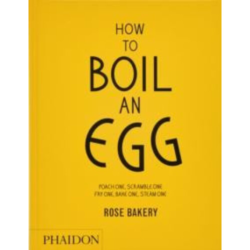 How to Boil an Egg by Rose Carrarini Hardcover Book