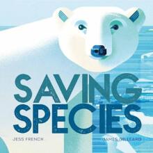 Saving Species by Jess French Paperback Book