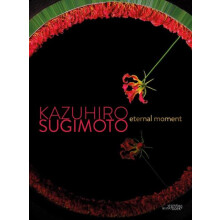 Eternal Moment by Kazuhiro Sugimoto Hardcover Book