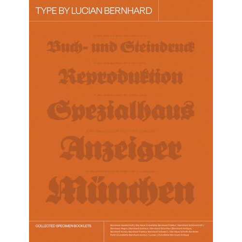 Type by Lucian Bernhard Collected Specimen Booklets Hardcover Book