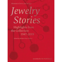 Jewelry Stories Highlights from the Collection 19472019 Hardcover Book
