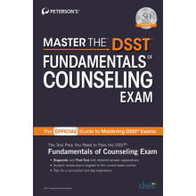 Master the DSST Fundamentals of Counseling Exam by Petersons Paperback