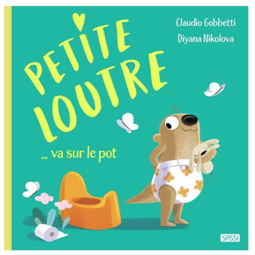 Livre Petite loutre va sur le pot