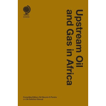 Upstream Oil and Gas in Africa by Eduardo G Pereira Hardcover Book