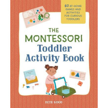 Montessori Toddler Activity Book by Beth Wood Paperback Book