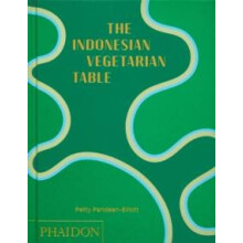 Indonesian Vegetarian Table by Petty PandeanElliott Hardcover Book